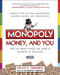 Monopoly, Money, and You: How to Profit from the Game's Secrets of Success by Philip E. Orbanes, 9780071808439