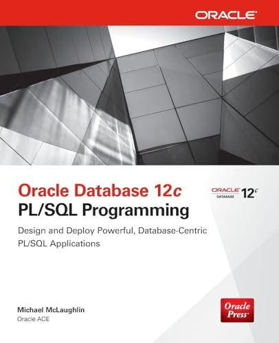 Oracle Database 12c PL/SQL Programming by Michael McLaughlin, 9780071812436