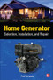 Home Generator Selection, Installation and Repair by Paul Dempsey, 9780071812979