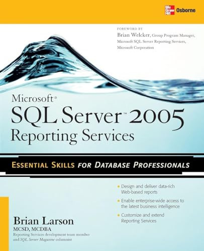 Microsoft SQL Server 2005 Reporting Services by Brian Larson, 9780072262391