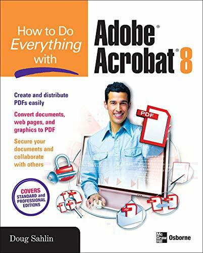 How to Do Everything with Adobe Acrobat 8 by Doug Sahlin, 9780072263930