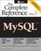 MySQL: The Complete Reference by Vikram Vaswani, 9780072224771