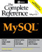 MySQL: The Complete Reference by Vikram Vaswani, 9780072224771