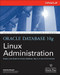 Oracle Database 10g Linux Administration by Edward Whalen, 9780072230536