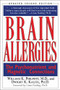 Brain Allergies (The Psychonutrient and Magnetic Connections) by Willam H. Philpott, Dwight K. Kalita, 9780658003981
