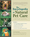 The Encyclopedia of Natural Pet Care by C.J. Puotinen, 9780658009969