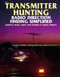 Transmitter Hunting (Radio Direction Finding Simplified) by Joseph D. Moell, 9780830627011