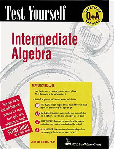 Test Yourself: Intermediate Algebra by Joan Van Glabek, 9780844223612