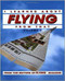 I Learned About Flying From That, Vol. 3 by Flying Magazine, 9780830642809