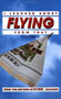 I Learned About Flying From That, Vol. 3 by Flying Magazine, 9780830642809