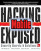Hacking Exposed Mobile (Security Secrets & Solutions) by Neil Bergman, Mike Price, Scott Matsumoto, Jason Rouse, Sarath Geethakumar, Joel Scambray, Swapnil Deshmukh, John Steven, Mike Stanfield, 9780071817011
