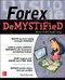 Forex DeMYSTiFieD:  A Self-Teaching Guide by David Borman, 9780071828512