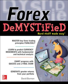 Forex DeMYSTiFieD:  A Self-Teaching Guide by David Borman, 9780071828512