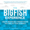 The Big Fish Experience: Create Memorable Presentations That Reel In Your Audience by Gus Murillo, Robert Killeen, Luke Jones, Kenny Nguyen, 9780071834926