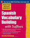 Practice Makes Perfect Spanish Vocabulary Building with Suffixes by Dorothy Richmond, 9780071835282