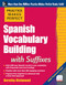 Practice Makes Perfect Spanish Vocabulary Building with Suffixes by Dorothy Richmond, 9780071835282