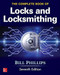 The Complete Book of Locks and Locksmithing, Seventh Edition by Bill Phillips, 9781259834684