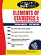Schaum's Outline of Elements of Statistics I: Descriptive Statistics and Probability by Ruth Bernstein, Stephen Bernstein, 9780070050235