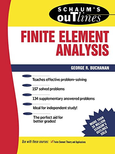 Schaum's Outline of Finite Element Analysis by George R. Buchanan, 9780070087149