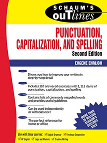 Schaum's Outline of Punctuation, Capitalization & Spelling by Eugene Ehrlich, 9780070194878