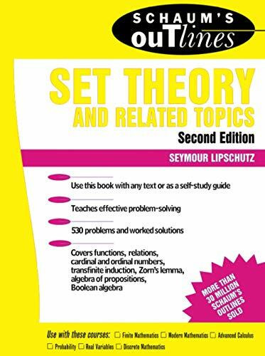 Schaum's Outline of Set Theory and Related Topics by Seymour Lipschutz, 9780070381599