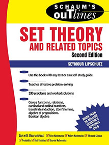 Schaum's Outline of Set Theory and Related Topics by Seymour Lipschutz, 9780070381599