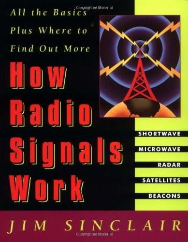 How Radio Signals Work by Jim Sinclair, 9780070580589