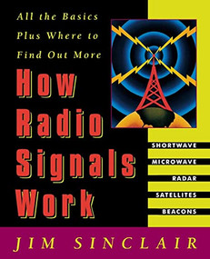 How Radio Signals Work by Jim Sinclair, 9780070580589
