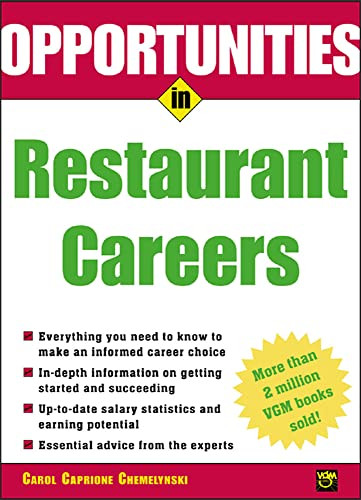Opportunities in Restaurant Careers by Carol Caprione Chemelynski, 9780071411653
