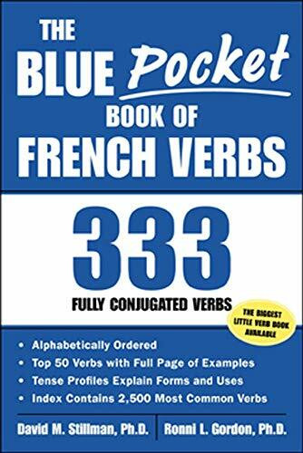 The Blue Pocket Book of French Verbs (333 Fully Conjugated Verbs) (Miniature Edition) by David M. Stillman, Ronni L. Gordon, 9780071421638