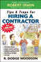 Tips & Traps for Hiring a Contractor by R. Dodge Woodson, 9780071445849