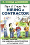 Tips & Traps for Hiring a Contractor by R. Dodge Woodson, 9780071445849