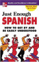 Just Enough Spanish by D.L. Ellis, 9780071451413