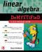 Linear Algebra Demystified by David McMahon, 9780071465793