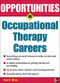 Opportunities in Occupational Therapy Careers by Zona R. Weeks, 9780071467704