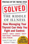 Solved: The Riddle of Illness by Stephen E. Langer, James F. Scheer, 9780071470575
