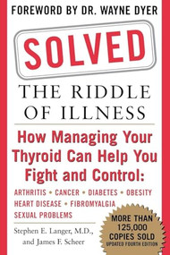 Solved: The Riddle of Illness by Stephen E. Langer, James F. Scheer, 9780071470575