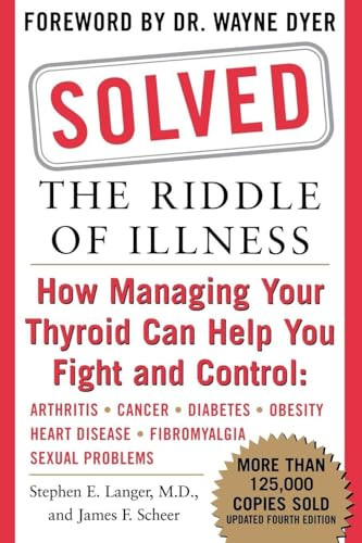 Solved: The Riddle of Illness by Stephen E. Langer, James F. Scheer, 9780071470575