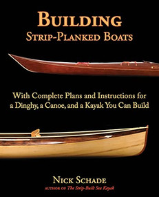Building Strip-Planked Boats by Nick Schade, 9780071475242