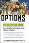 All About Options, 3E (The Easy Way to Get Started) by Thomas A. McCafferty, 9780071484794