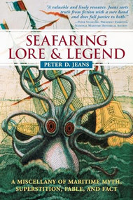 Seafaring Lore and Legend by Peter D. Jeans, 9780071486569