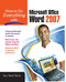 How to Do Everything with Microsoft Office Word 2007 by Guy Hart-Davis, 9780071490696