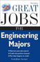 Great Jobs for Engineering Majors by Geraldine Garner, 9780071493147