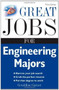 Great Jobs for Engineering Majors by Geraldine Garner, 9780071493147