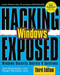 Hacking Exposed Windows: Microsoft Windows Security Secrets and Solutions, Third Edition by Joel Scambray, 9780071494267