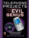 Telephone Projects for the Evil Genius by Thomas Petruzzellis, 9780071548441