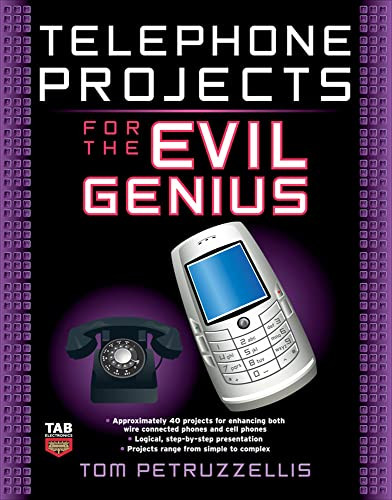 Telephone Projects for the Evil Genius by Thomas Petruzzellis, 9780071548441