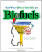 Run Your Diesel Vehicle on Biofuels: A Do-It-Yourself Manual (A Do-It-Yourself Manual) by Gavin D J Harper, Jon Starbuck, 9780071600439