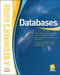 Databases A Beginner's Guide by Andy Oppel, 9780071608466