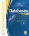 Databases A Beginner's Guide by Andy Oppel, 9780071608466